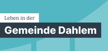 Leben in der Gemeinde Dahlem